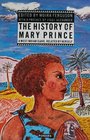 The History of Mary Prince a West Indian Slave Related by Herself