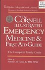 The Cornell Illustrated Emergency Medicine and First Aid Guide Black  White Version