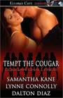 Tempt the Cougar Play It Again Sam / Beauty of Sunset / Winters' Thaw