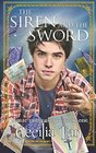 The Siren and the Sword Magic University Book One