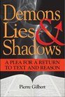 Demons, Lies & Shadows