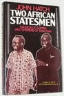 Two African Statesmen