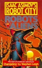 Changeling (Isaac Asimov's Robot City: Robots and Aliens, Bk 1)