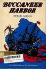 Buccaneer harbor The fabulous history of Port Royal Jamaica