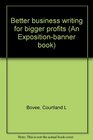 Better business writing for bigger profits
