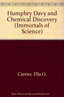 Humphry Davy and Chemical Discovery (Immortals of Science)