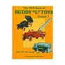 The New Book of Buddy L Toys Vol 1