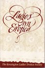 Ladies' Own Erotica Tales Recipes and Other Mischiefs by Older Women