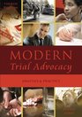 Modern Trial Advocacy Analysis and Practice