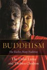 Buddhism One Teacher Many Traditions
