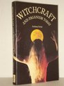 Witchcraft and Paganism Today