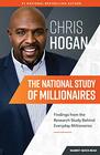 The National Study of Millionaires Findings From the Research Study Behind Everyday Millionaires