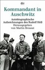 Kommandant in Auschwitz Autobiographische Aufzeichnungen