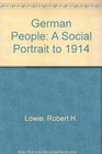 German People A Social Portrait to 1914