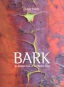 Bark An Intimate Look at the World's Trees