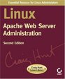 Linux Apache Web Server Administration Second Edition