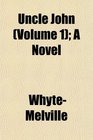Uncle John  A Novel