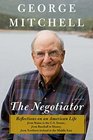 The Negotiator: A Memoir