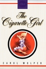 The Cigarette Girl