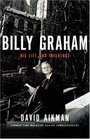Billy Graham His Life and Influence