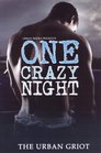 One Crazy Night