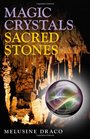 Magic Crystals Sacred Stones