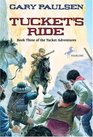 Tucket\'s Ride (Tucket Adventures, Bk 3)