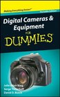 Digital Cameras and Equipment For Dummies