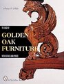 The Best of Golden Oak Furniture With Details and Prices