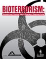 Bioterrorism Biological and Chemical Agents Emergency Response Guide