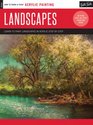 Acrylic: Landscapes in Acrylic: Learn to paint landscapes in acrylic step by step (How to Draw & Paint)