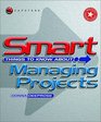Smart Things to Know About Smart Things to Know About Managing Projects