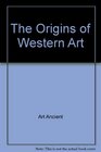 The origins of Western art