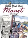 Dover Masterworks Color Your Own Manet Paintings