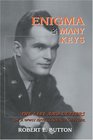Enigma in Many Keys  The Life and Letters of a WWII Intelligence Officer