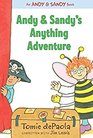 Andy  Sandy's Anything Adventure