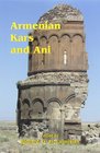 Armenian Kars and Ani