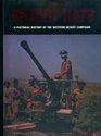 The Desert Rats A Pictorial History of the Western Desert Campaign