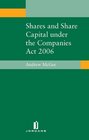 Shares and Share Capital Under the Companies Act 2006