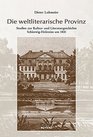 Die weltliterarische Provinz