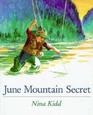 June mountain secret