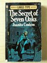 The Secret Of Seven Oaks