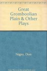 The Great Gromboolian Plain and Other Plays