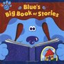 Blue\'s Big Book Of Stories