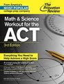 Math and Science Workout for the ACT 3rd Edition