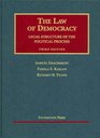 The Law of Democracy Legal Structure of the Political Process