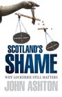 Scotland's Shame Why Lockerbie Still Matters