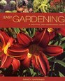 Easy Gardening A Practical and Inspirational Guide