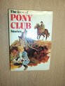 The Best of Pony Club Stories