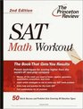 Math Workout for the SAT 2nd Edition